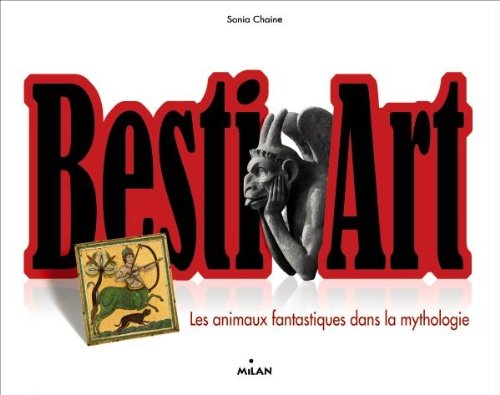 Besti Art Les Animaux Fantastiques Dans La Mythologie