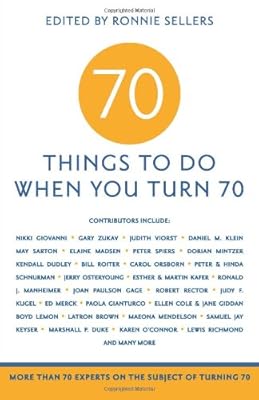 70 Things to Do When You Turn 70