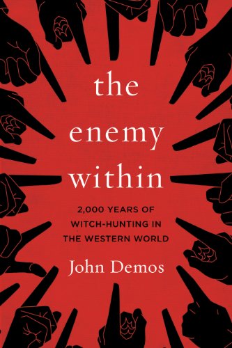 The Enemy Within: A Short History of Witch-hunting by John Demos
