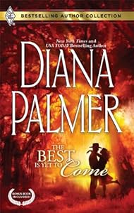 The Best Is Yet to Come: The Best Is Yet to Come Maternity Bride (Bestselling Author Collection)