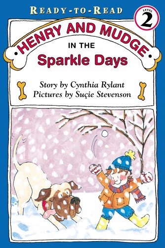 Henry and Mudge in the Sparkle Days by Cynthia Rylant