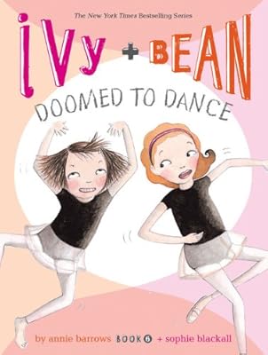 Ivy &amp; Bean: Doomed to Dance