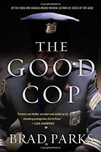 The Good Cop: A Mystery