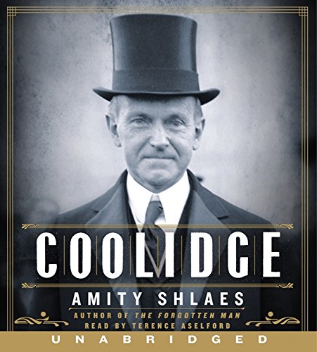 Coolidge Unabridged CD by Amity Shlaes