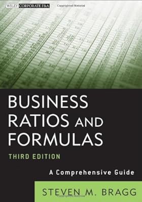 Business Ratios and Formulas: A Comprehensive Guide
