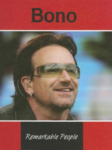 Bono (Remarkable People) by Sheelagh Matthews
