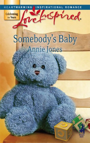 Somebody's Baby (Somebody, Book 1) by Annie Jones