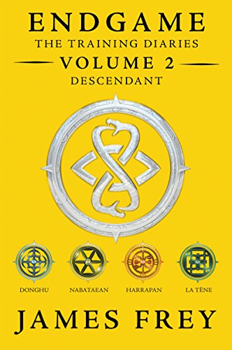 Endgame: The Training Diaries Volume 2: Descendant by James Frey