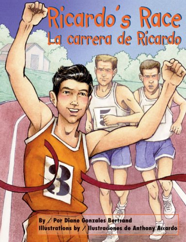 Ricardo's Race/La Carrera de Ricardo (Spanish Edition) by Diane Gonzales Bertrand