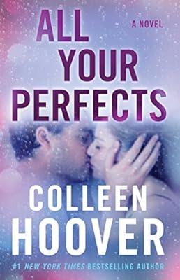 All Your Perfects: A Novel