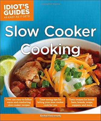 Idiot's Guides: Slow Cooker Cooking