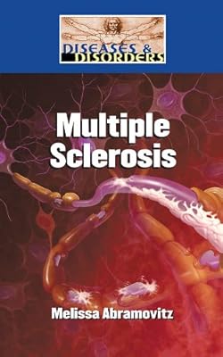 Multiple Sclerosis (Diseases & Disorders)