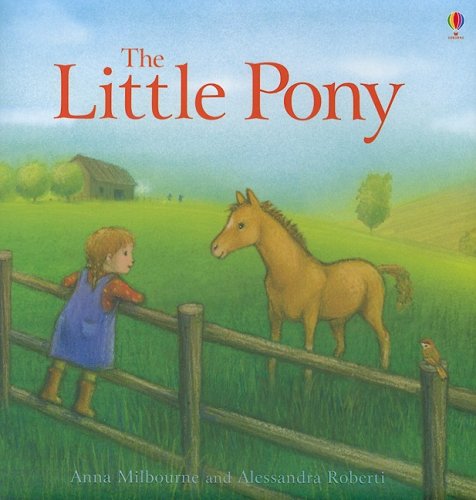 Little Pony by Anna Milbourne