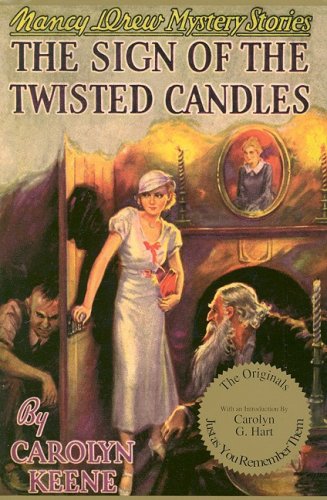 The Sign of the Twisted Candles by Carolyn Keene