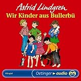 Wir Kinder aus Bullerbü (CD): Hörspiel - Astrid Lindgren