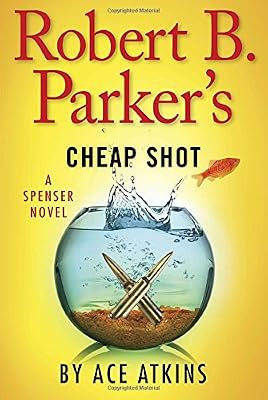 Robert B. Parker's Cheap Shot