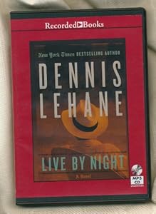 Live by Night by Dennis Lehane Unabridged MP3 CD Audiobook