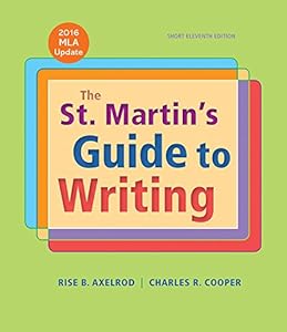The St. Martin's Guide to Writing Short Edition with 2016 MLA Update