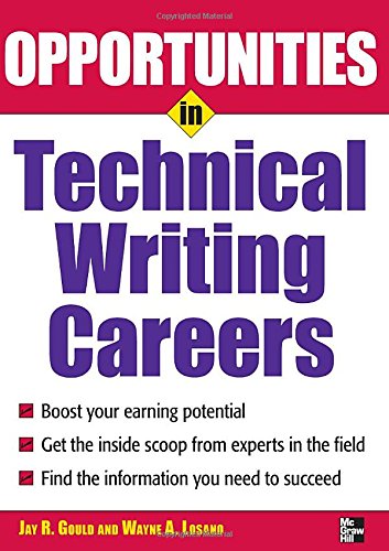 Opportunities in Technical Writing by Jay Gould