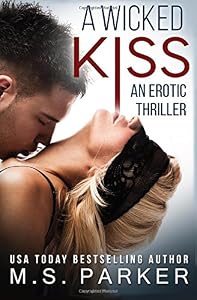 A Wicked Kiss