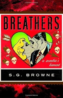 Breathers: A Zombie's Lament