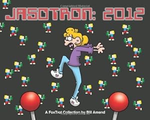 Jasotron: 2012: A FoxTrot Collection