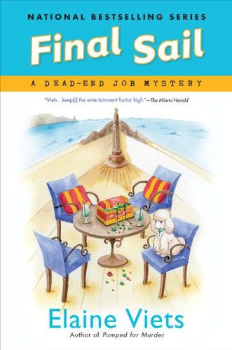 Final Sail: A Dead-End Job Mystery by Elaine Viets