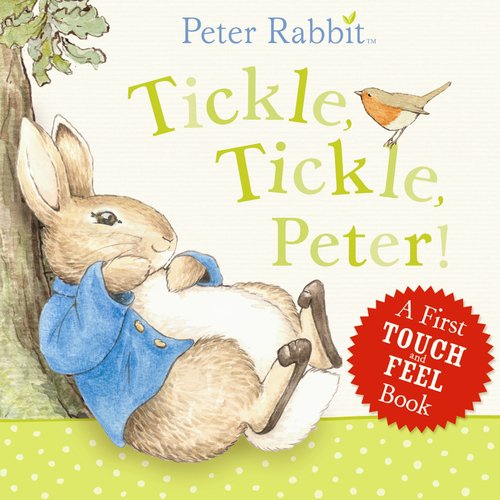 Tickle, Tickle, Peter! (Potter) by Beatrix Potter