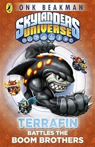 Skylanders Mask of Power: Terrafin Battles the Boom Brothers: Book 4