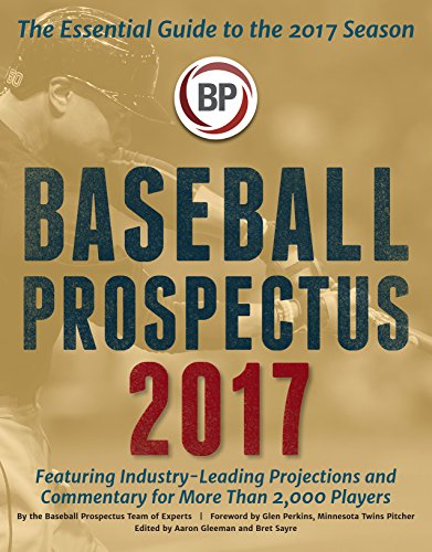 Baseball Prospectus 2017 by Baseball Prospectus