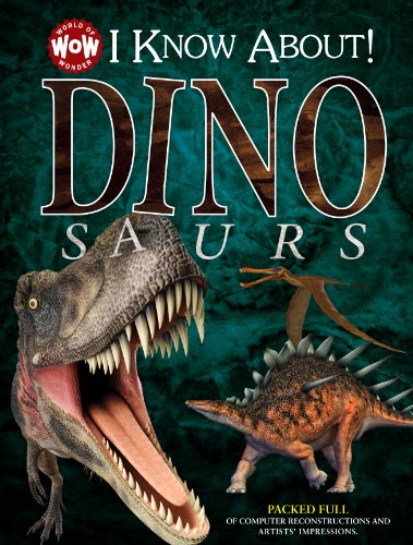 I Know About! Dinosaurs by Flowerpot Press