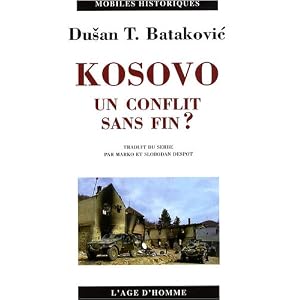 Kosovo : Un conflit sans fin ?