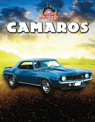 Camaros (Wild Wheels!)