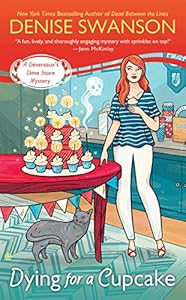 Dying For a Cupcake: A Devereaux's Dime Store Mystery