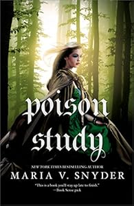 Poison Study (Soulfinders Book 1)