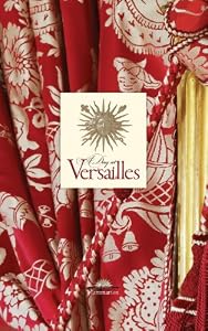 A Day at Versailles by Yves Carlier