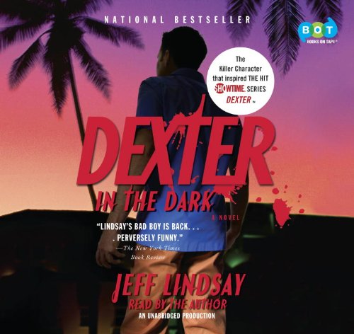 Dexter in the dark by Jeffry P Lindsay