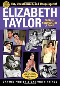 Elizabeth Taylor: There is Nothing Like a Dame