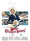 Your Cheatin' Heart