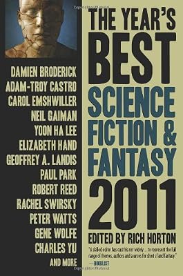 The Year's Best Science Fiction &amp; Fantasy 2011 Edition