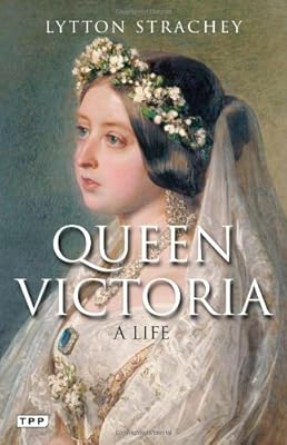 Queen Victoria: A Life