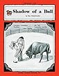 Shadow of a Bull