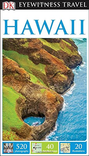 DK Eyewitness Travel Guide: Hawaii by DK Publishing