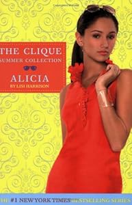 The Clique Summer Collection #3: Alicia