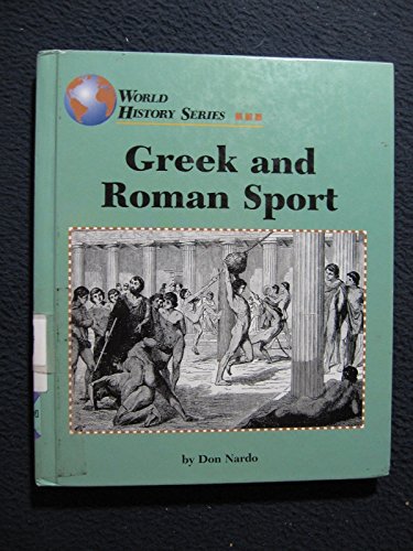 Greek and Roman Sport (World History (Lucent))