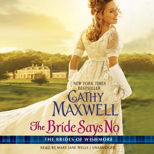 The Bride Says No by Cathy Maxwell
