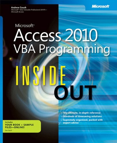 Microsoft Access 2010 VBA Programming Inside Out by Andrew Couch