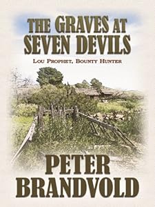 The Graves at Seven Devils (Wheeler Large Print Western)