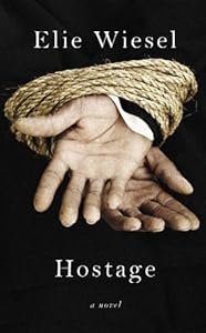 Hostage by Elie Wiesel