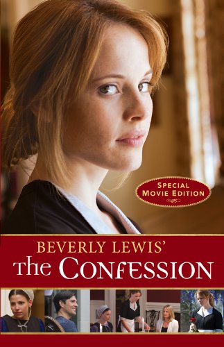 Beverly Lewis' The Confession by Beverly Lewis